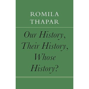 Our History, Their History, Whose History? (The India List)