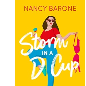 Storm in a D Cup: An absolutely hilarious and laugh-out-loud romantic comedy (The Husband Trilogy)