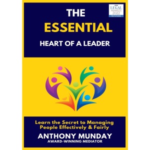 The Essential Heart of a Leader