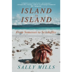 Island to Island: From Somerset to Seychelles
