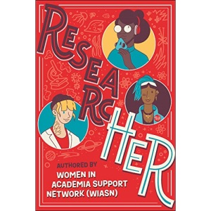 ResearcHER: The Power and Potential of Research Careers for Women