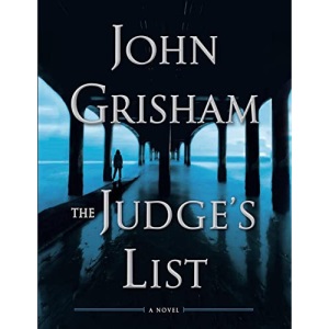 The Judge's List: A Novel (The Whistler Book 2)