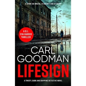 Lifesign: 2 (The DI Eva Harris detective series)