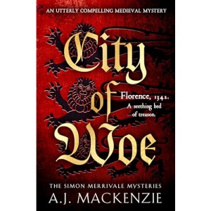 City of Woe: An utterly compelling medieval mystery (The Simon Merrivale Mysteries, 2)
