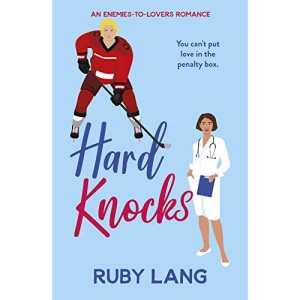 Hard Knocks: An enemies-to-lovers romance to make you smile (Practice Perfect, 2)