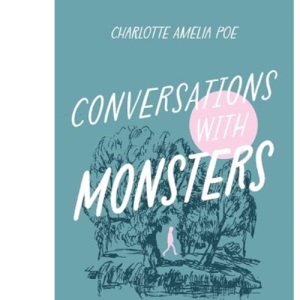 Conversations with Monsters: On Mortality, Creativity, And Neurodivergent Survival