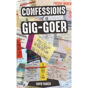 Confessions of a Gig-Goer: Celebrating 50 Years of Live Concerts