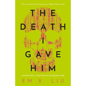 The Death I Gave Him