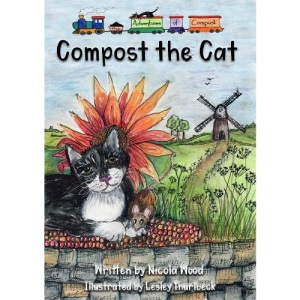 Compost the Cat: 1 (The Adventures of Compost)