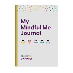 The Mindful Me Journal - 3 Month Daily Journal for Children Aged 6-12 - Helps Promote Self Love, a Growth Mindset and Positive Mindful Practices