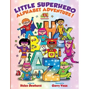 Little Superhero Alphabet Adventure: 2 (Little Superhero Active Learning Series)