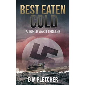 Best eaten Cold: 1 (The South African conflict series)