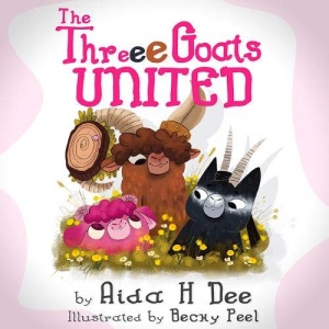 The Three Goats United: 1 (Adventures in Gebabble: The Land of Talking Animals)