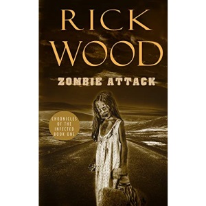 Zombie Attack (1) (Chronicles of the Infected)