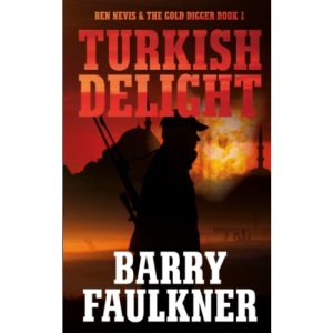 TURKISH DELIGHT: Ben Nevis and the Gold Digger book 1