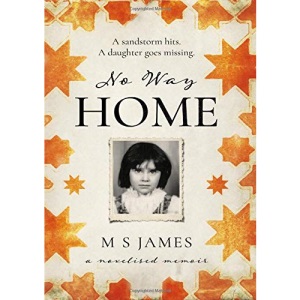 No Way Home: A Novelised Memoir