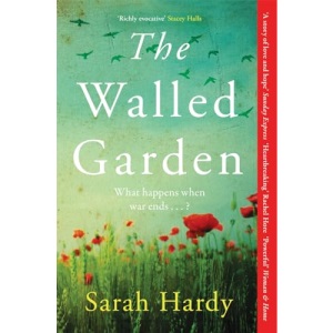 The Walled Garden: Unearth the most moving and captivating novel of the year