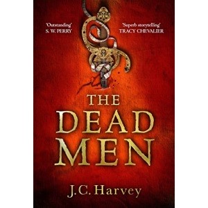 The Dead Men: Volume 2 (Fiskardo's War)