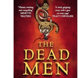 The Dead Men: Volume 2 (Fiskardo's War)
