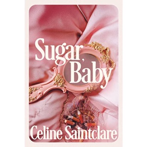 Sugar, Baby