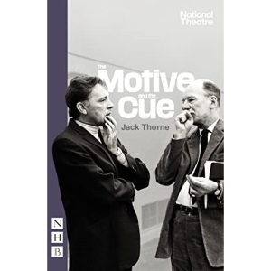 The Motive and the Cue (NHB Modern Plays)