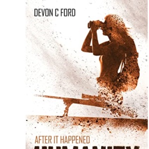 Humanity: 2 (After it Happened)