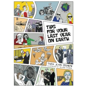 Tips For Your Last Year on Earth