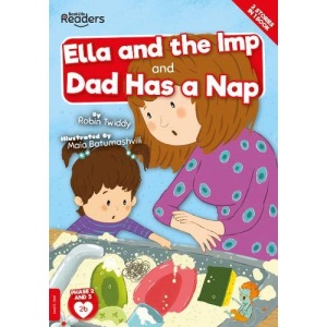 Ella And The Imp And Dad Has A Nap (BookLife Readers)