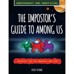 The Imposter's Guide to Among Us