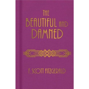 The Beautiful and Damned