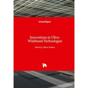 Innovations in Ultra-Wideband Technologies