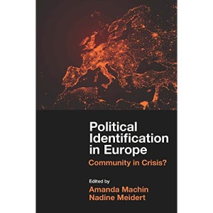 Political Identification in Europe: Community in Crisis?