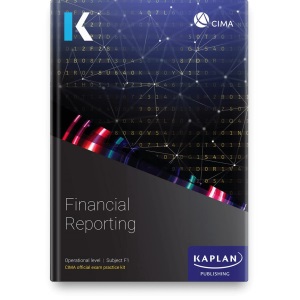 F1 FINANCIAL REPORTING - EXAM PRACTICE KIT