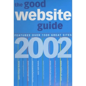 The Good Website Guide 2002