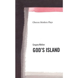 God's Island (Oberon Modern Plays)