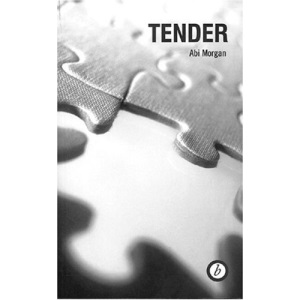 Tender (Oberon Modern Plays)