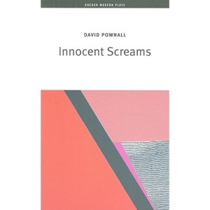 Innocent Screams (Oberon Modern Plays)