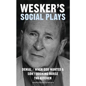 Wesker's Social Plays (Oberon Modern Playwrights)
