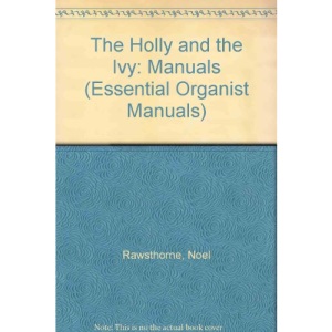 Manuals (Essential Organist Manuals)