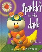Sparkle's in the Dark: A Busybugz Pop-up Book (Busybugz)