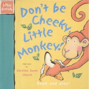 Don't be Pesky, Little Monkey (Little Friends)