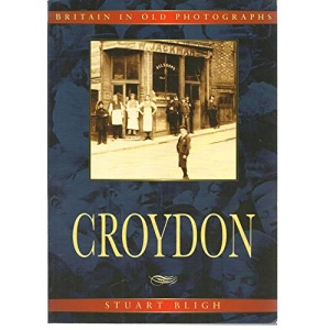 Croydon in Old Photographs