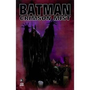 Batman: Crimson Mist