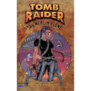 Tomb Raider: The Merlin Stone : Merlin Stone Vol 2