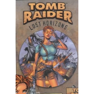 Tomb Raider: Lost Horizons: v. 3