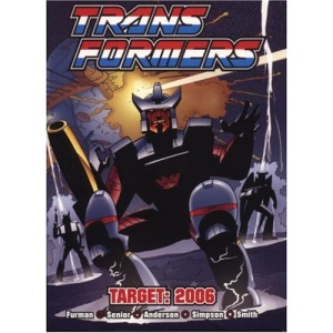 Transformers: Target 2006 (UK Collected Edition 1)