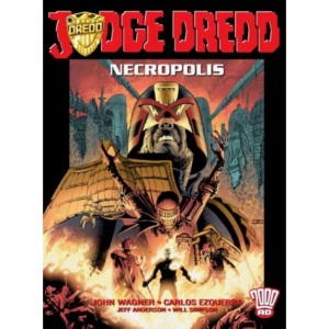 Judge Dredd: Necropolis Book One (2000 AD Presents)