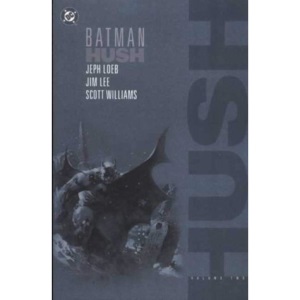 Batman: v. 2: Hush