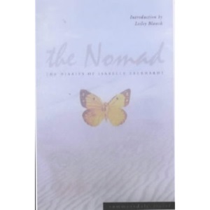 The Nomad:The Diaries of Isabelle Eberhardt