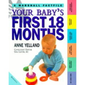 Your Baby's First 18 Months (Marshall Factfile S.)